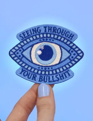 Seeing through your bullshit patch